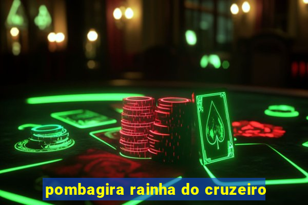 pombagira rainha do cruzeiro